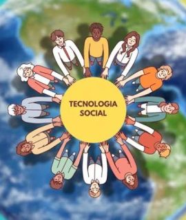 Tecnologias sociais: Quando ciência e acessibilidade caminham juntas